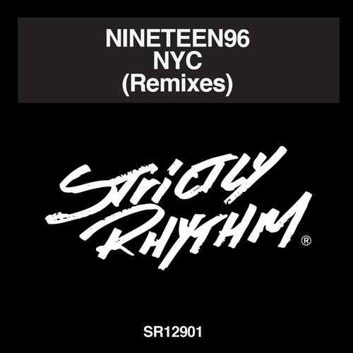 image cover: Nineteen96 - NYC (Remixes) / Strictly Rhythm