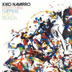 Kiko Navarro – Everything Happens For A Reason / BBE