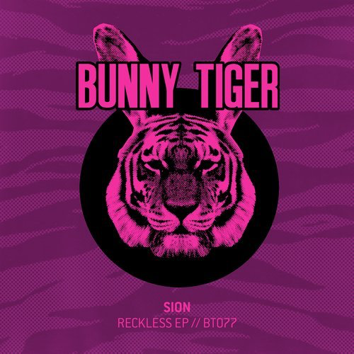 image cover: Sion - Reckless EP / Bunny Tiger
