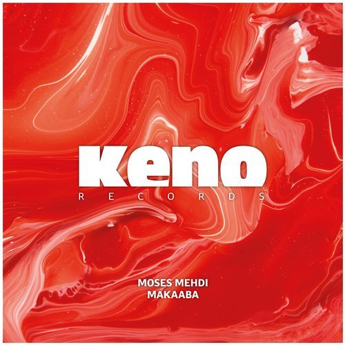 image cover: Moses Mehdi - Makaaba EP / Keno Records