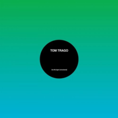 Tom Trago – Use Me Again / Voyage Direct