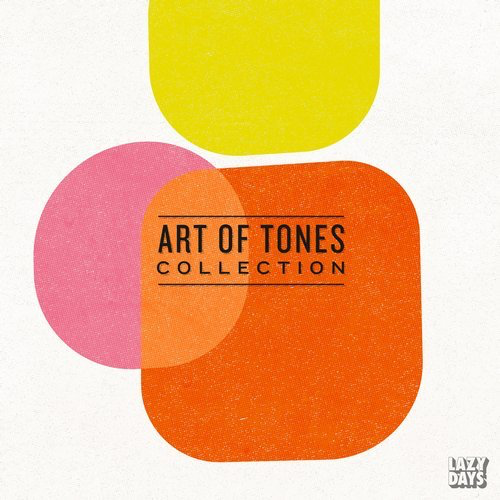 image cover: Art Of Tones - Art Of Tones Collection / Lazy Days Music