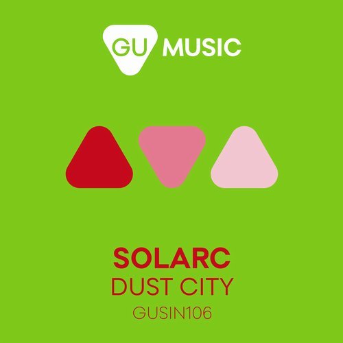 image cover: Solarc - Dust City / GU Music