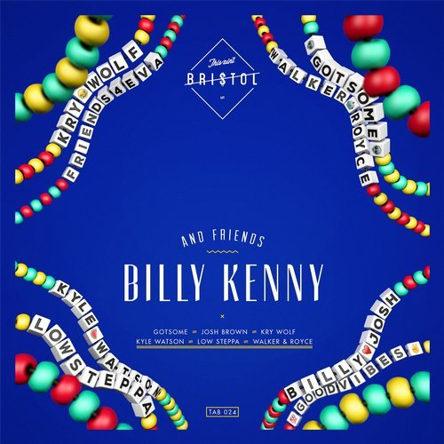 image cover: Billy Kenny - Billy Kenny and Friends EP / This Ain't Bristol