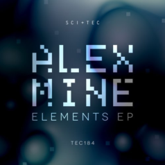 Alex Mine – Elements EP / SCI+TEC