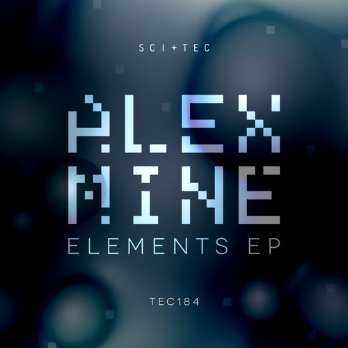 image cover: Alex Mine - Elements EP / SCI+TEC