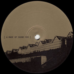 A Made Up Sound – Havoc / Half Hour Jam on a Borrowed Synth / A Made Up Sound