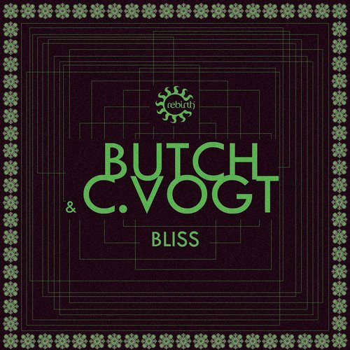 image cover: Butch, C.Vogt - Bliss / Rebirth