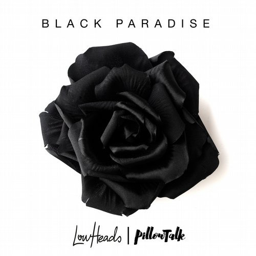 image cover: Lowheads, PillowTalk - Black Paradise / Crew Love Records