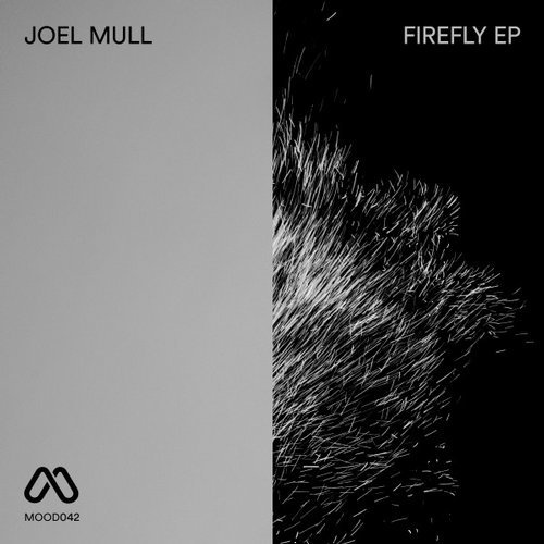 image cover: Joel Mull - Firefly EP / MOOD
