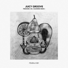 FreedomB – Juicy Groove / Roush Label
