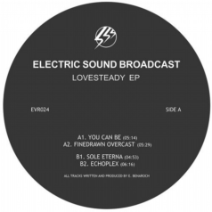 Electric Sound Broadcast – Lovesteady EP / Echovolt