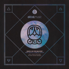 Death on the Balcony – They Mostly Come At Night Incl. Kevin Yost And Pattern Drama Remixes / Akbal Music