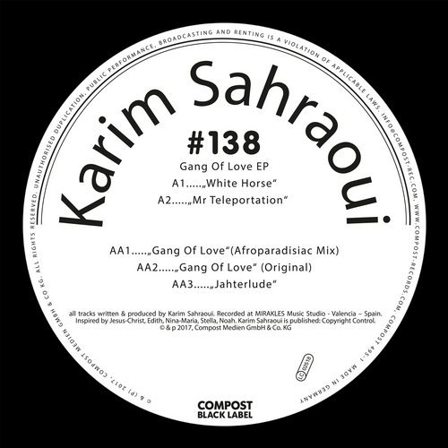 image cover: Karim Sahraoui - Gang Of Love EP - Compost Black Label #138 / Compost