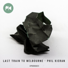 Phil Kieran – Last Train To Melbourne E.P. / Phil Kieran Recordings