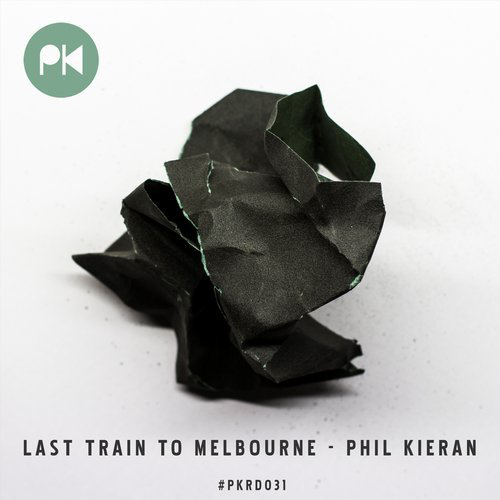 image cover: Phil Kieran - Last Train To Melbourne E.P. / Phil Kieran Recordings