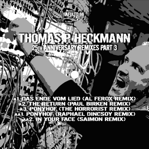 image cover: Thomas P. Heckmann - Thomas P. Heckmann 25th Anniversary Remixes Part 3 / AFU Limited