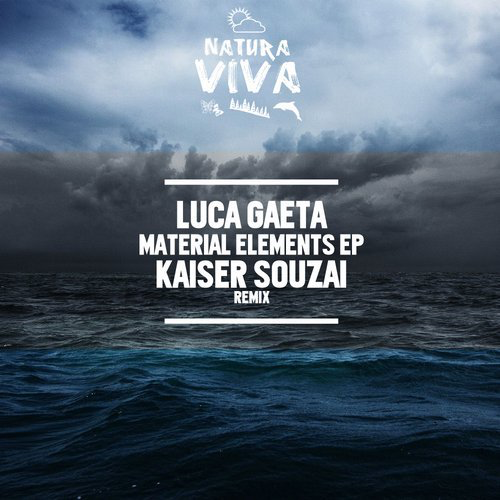 image cover: Luca Gaeta - Material Elements Ep / Natura Viva