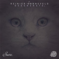 Reinier Zonneveld – Degenerate EP / Suara