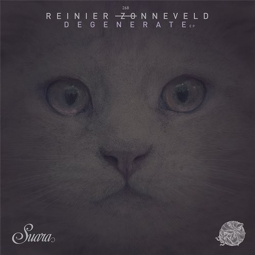 image cover: Reinier Zonneveld - Degenerate EP / Suara