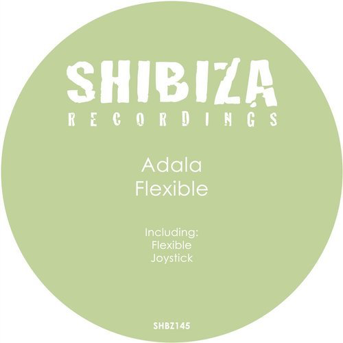 image cover: Adala - Flexible / Shibiza Recordings