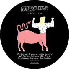 German Brigante – Locos Dancing / Exploited Ghetto