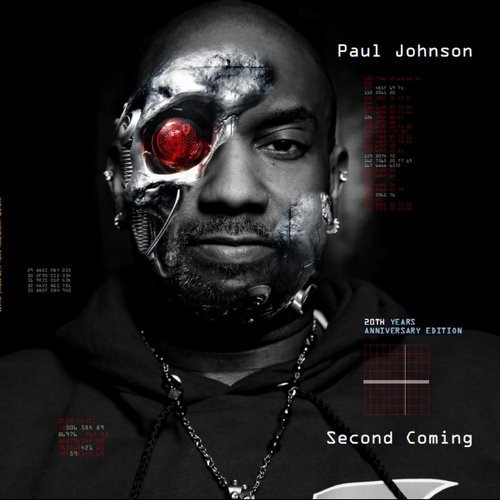 image cover: Paul Johnson - Second Coming 20th Years Anniversary Edition / Chiwax