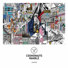 Cosmonauts – Ramble / Last Night On Earth