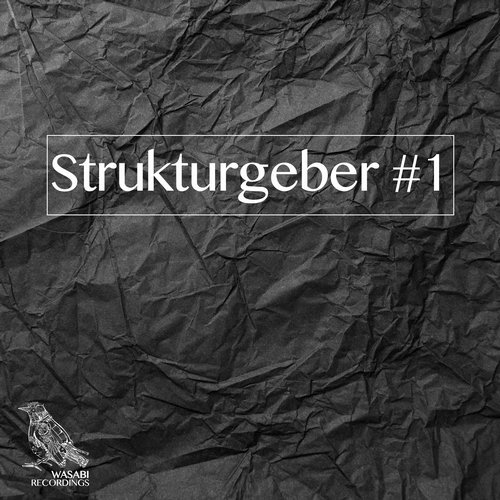 image cover: VA - Strukturgeber #1 / Wasabi Recordings