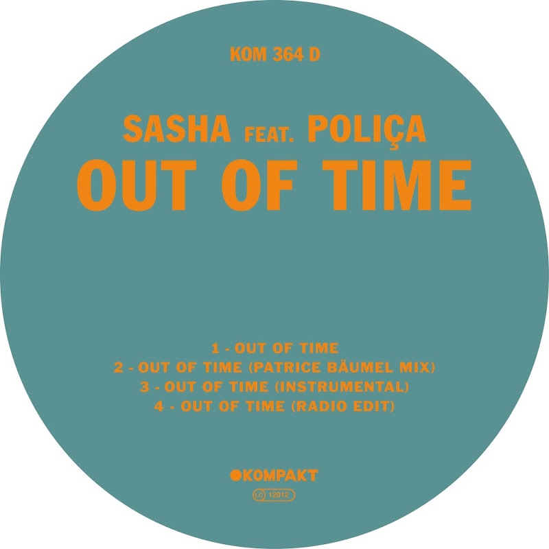 image cover: Sasha feat. Polica - Out Of Time (feat. Polica) / Kompakt