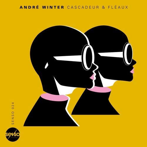 image cover: Andre Winter - Cascadeur & Fléaux / Senso Sounds