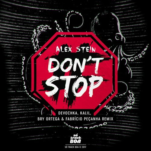 image cover: Alex Stein - Don't Stop / So Track Boa