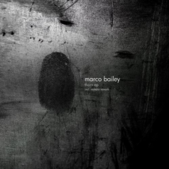 Marco Bailey – Thorn – EP / Materia