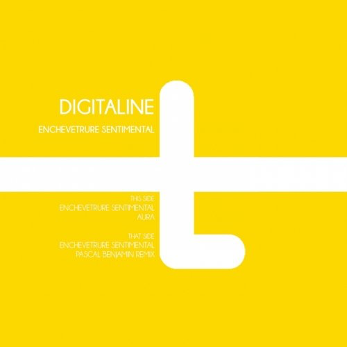 image cover: Digitaline - Enchevetrure Sentimental / Bla Bla