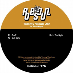Tommy Vicari Jnr – In The Night / Robsoul Recordings