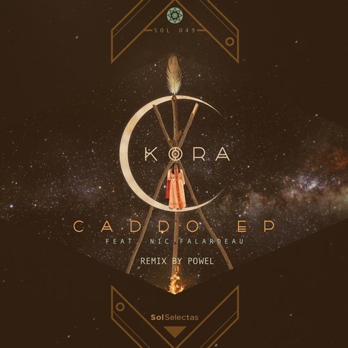 image cover: Kora (CA), Nic Falardeau - Caddo (Powel Remix) / Sol Selectas