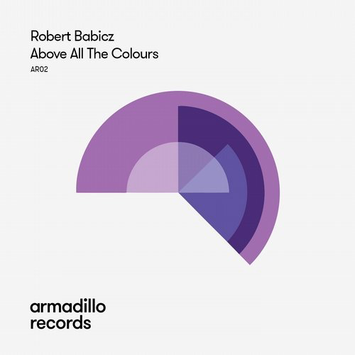 image cover: Robert Babicz - Above All The Colours / Armadillo Records