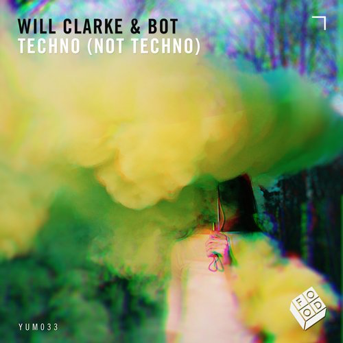 image cover: Bot, Will Clarke - Techno (not techno) / Food Music