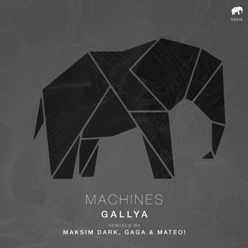 image cover: Gallya - Machines / Set About