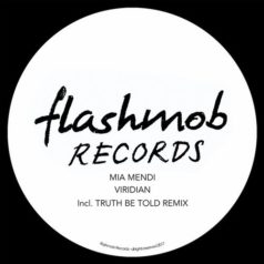 Mia Mendi – Viridian / Flashmob Records