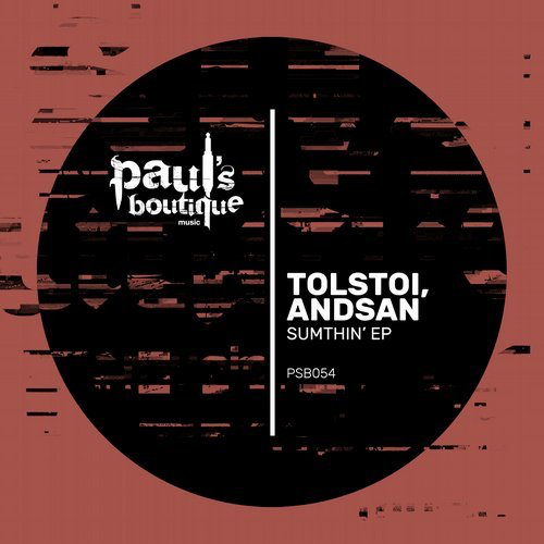 image cover: Tolstoi, Andsan - Sumthin' EP / Paul's Boutique