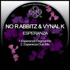 No Rabbitz, Vynal K – Esperanza / Natural Rhythm