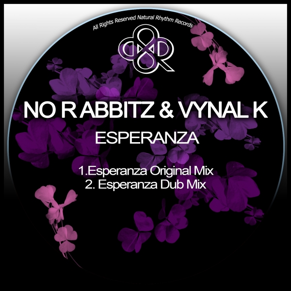 image cover: No Rabbitz, Vynal K - Esperanza / Natural Rhythm