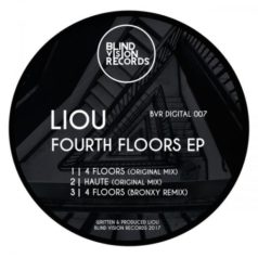 Liou – 4 Floors Ep / Blind Vision Records