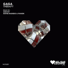 Gaga – Therapy / We Love Techno LTD