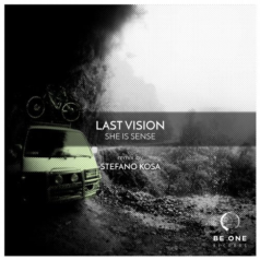 Last Vision – She Is Sense / Be One Records