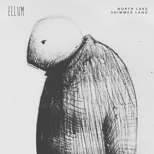 image cover: North Lake - Shimmer Land EP / Ellum