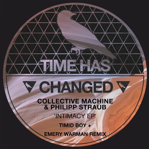 image cover: Philipp Straub, Collective Machine - Intimacy / Time Has Changed Records