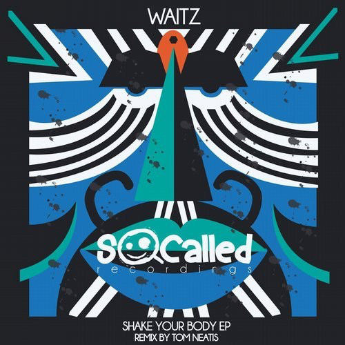 image cover: Waitz - Shake Your Body / SoCalled Recordings