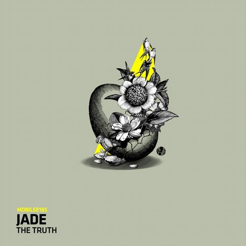 image cover: JADE (CA) - The Truth (Francesca Lombardo Remix) / Mobilee Records